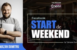 Curs SMM | Facebook Start de Weekend cu Talmazan Dumitru