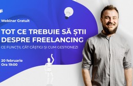 Webinar GRATUIT: Freelancing- lucrezi ce vrei, când vrei, cum vrei și pentru cine vrei, dar oare e chiar atât de simplu?