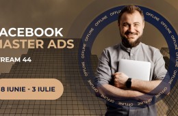 Curs setare reclame | Facebook Master Ads offline / Stream 44