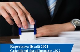 Seminar online ,,Particularitățile specifice raportării calendarului fiscal – Ianuarie 2022’’